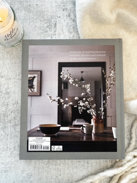 Calm, interiors to nurture, relax and restore – Hardback book